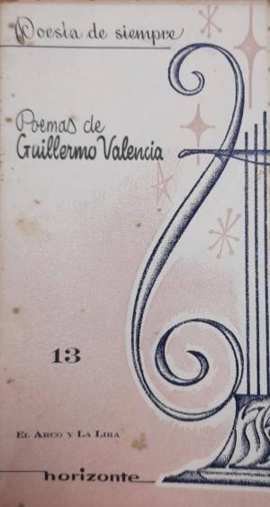 Poemas de Guillermo Valencia
